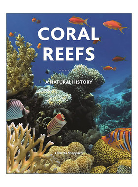 Coral Reefs 珊瑚礁 自然历史 精装全彩插图版 Charles Sheppard