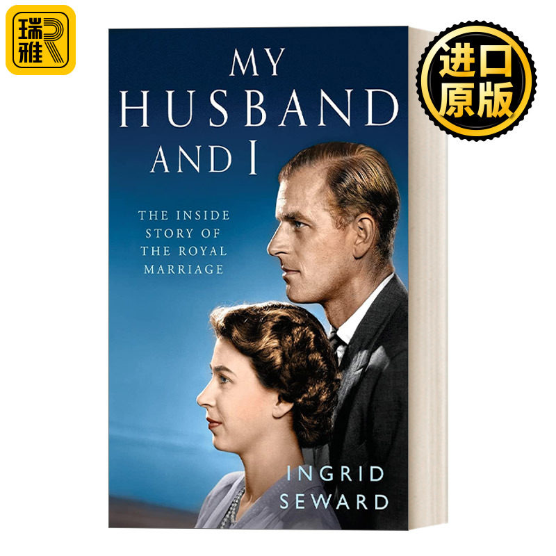 My Husband And I   伊丽莎白二世和菲利普亲王  王室70年婚姻的内幕