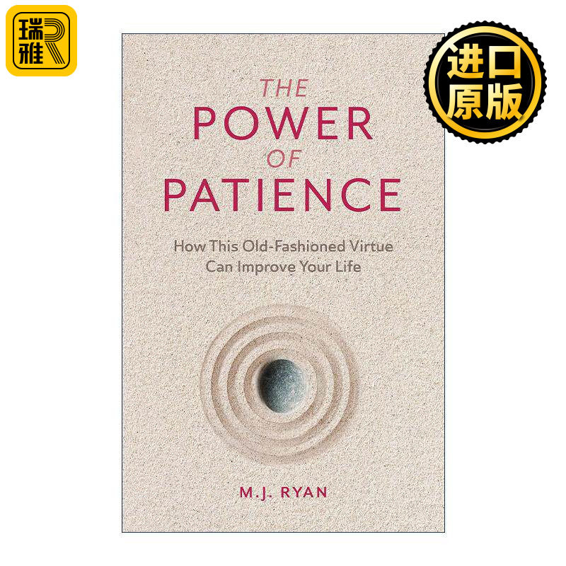 英文原版 The Power of Patience 耐心的力量 这种古老美德如何改善你的生活 感恩的奇迹作者M. J. 瑞安 英文版 进口英语原版书籍