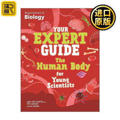 英文原版 Your Expert Guide The Human Body for Young Scientists 专家指南 青年科学家的人体科普百科精装 进口英语原版书籍