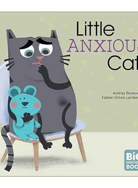 英文原版 Little Anxious Cat 焦虑的小猫 精装图画书 情绪大书 英文版 进口英语原版书籍
