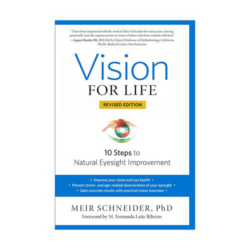 Vision for Life 视觉生活 修订版 改善自然视力的十个步骤 健康 Meir Schneider