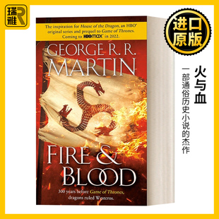 火与血 龙之家族原著小说 冰与火之歌前传 英文原版 Fire and Blood 300 Years Before A Game of Thrones 进口英语原版书籍