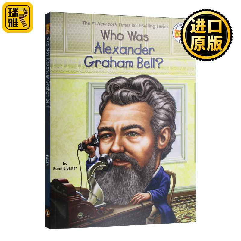 谁是亚历山大格雷厄姆贝尔英文原版 Who Was Alexander Graham Bell人物传记课外读物进口英语书籍WhoWas/WhatWas/WhereIs系列