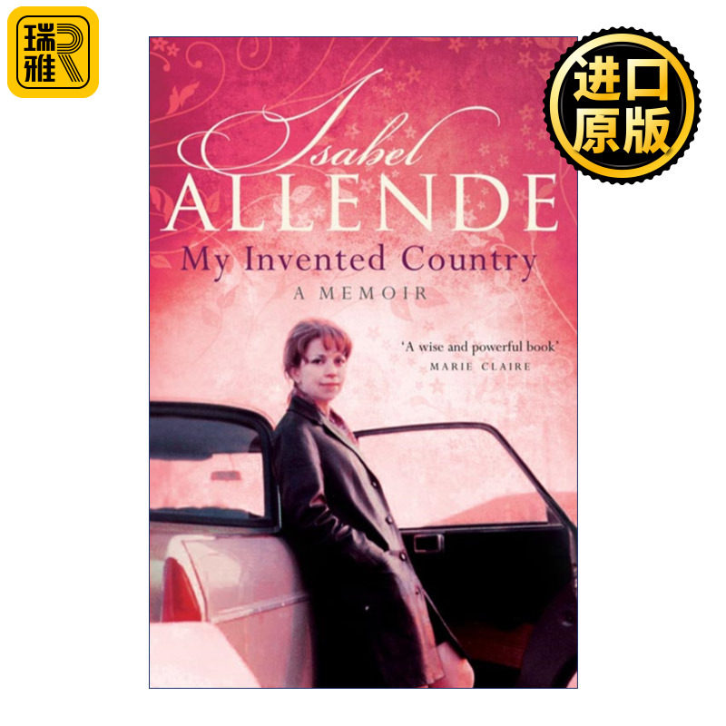 My Invented Country 我虚构的国家 伊莎贝尔·阿连德回忆录