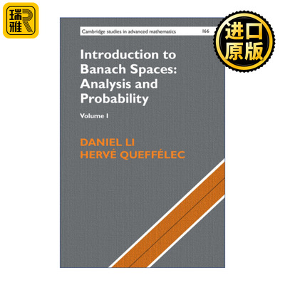 Introduction to Banach Spaces: Analysis and Probability 巴拿赫空间导论 卷一 剑桥高等数学研究系列 精装
