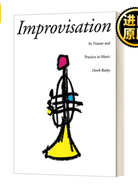 Improvisation即兴 其本质与音乐实践 英文原版