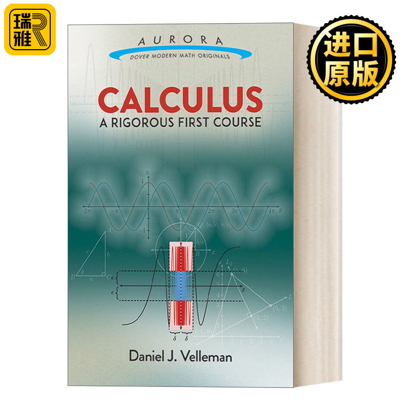 Calculus: A Rigorous First Course 微积分:严谨的第一门课程 适用高校数学专业
