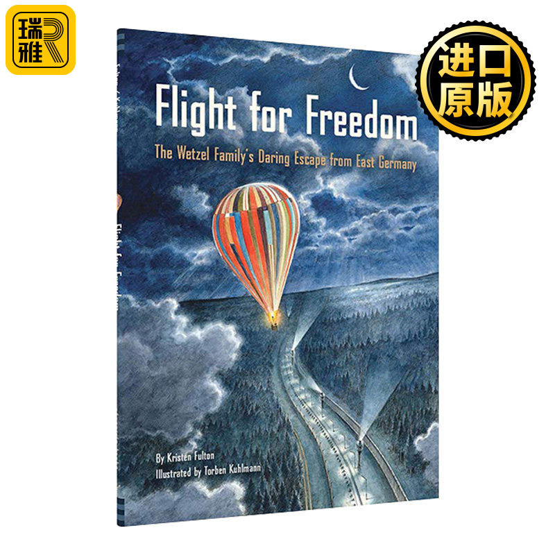 Flight for Freedom 飞越柏林墙 电影气球Ballon故事图画书 精装 如何自制热气球 STEM小实验