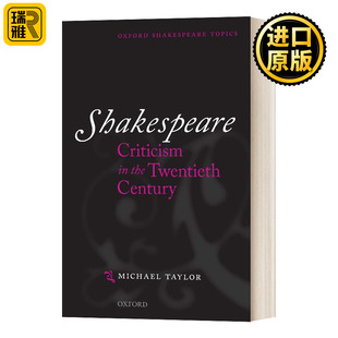 the Shakespeare Twentieth Criticism Century