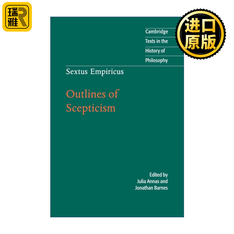 Sextus Empiricus: Outlines of Scepticism 塞克斯都·恩披里科 皮浪学说概要 剑桥哲学史文本系列