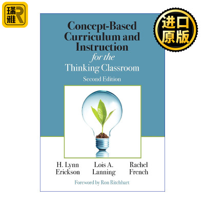 英文原版 Concept-Based Curriculum and Instruction for the Thinking Classroom 创造思考的教室 概念为本的课程与教学 进口书