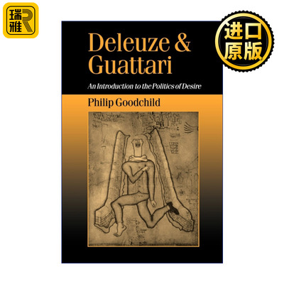 Deleuze and Guattari 德勒兹与迦塔利 欲望政治导论