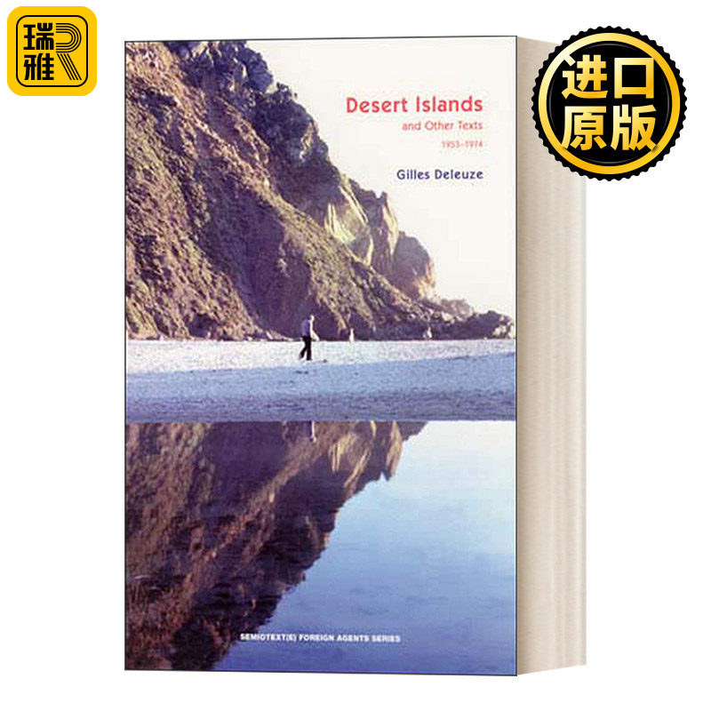 Desert Islands: and Other Texts, 1953-1974 荒岛及1953-1974年间其他文本 哲学 Gilles Deleuze