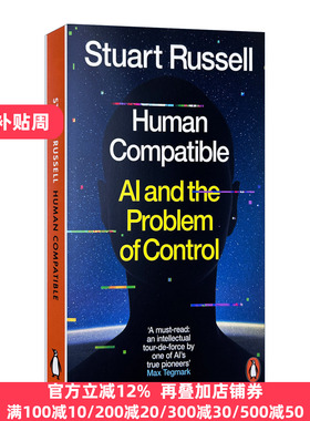 英文原版 Human Compatible AI and the Problem of Control AI新生 破解人机共存密码 英文版 Stuart Russell 进口英语原版书籍