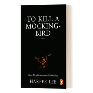 To Kill A Mockingbird 杀死一只知更鸟 哈珀李英版 英文原版
