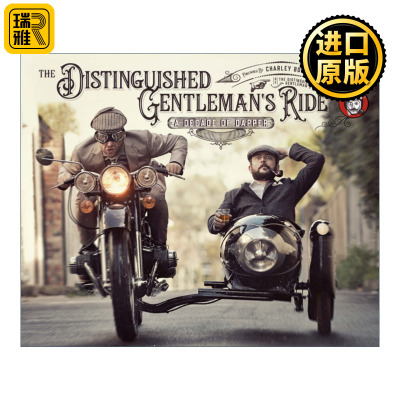 英文原版 The Distinguished Gentleman's Ride: Decade of Dapper :