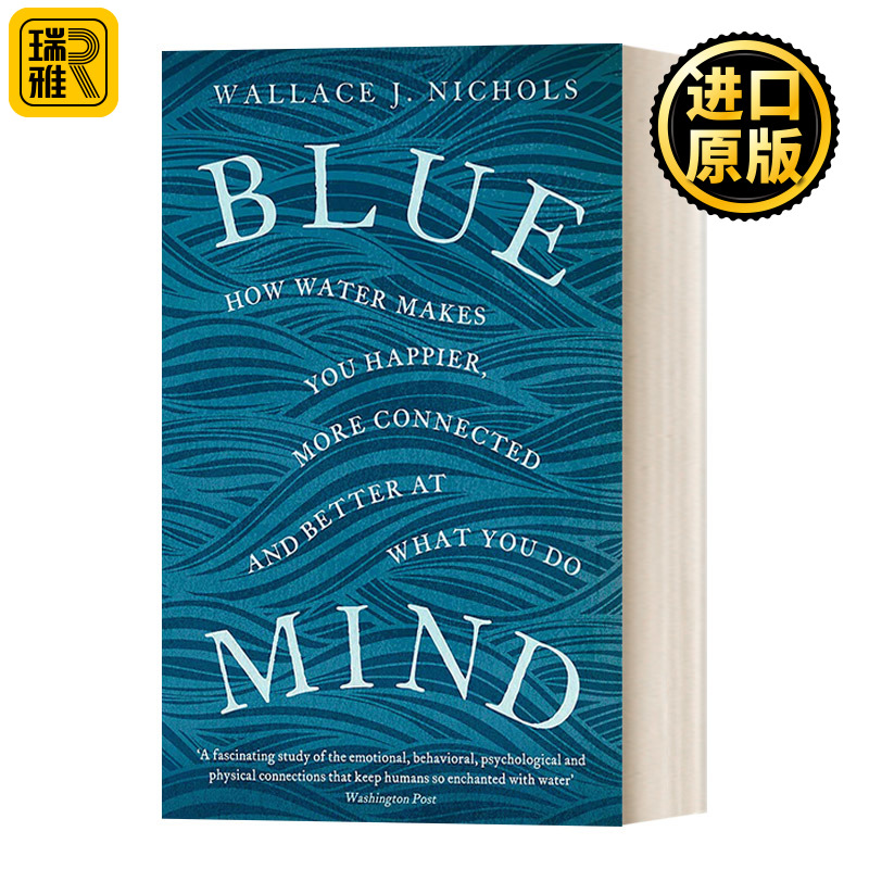 Blue Mind 蓝色思维 与幸福感相关的大脑模式与思维偏好  Wallace J. Nichols