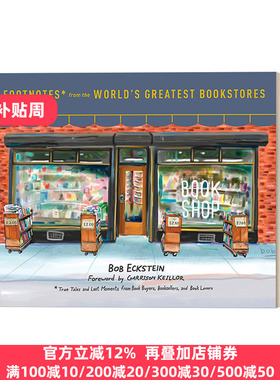 英文原版 Footnotes from the World's Greatest Bookstores 书店时光 书友 书商和爱书人的记忆风景 传记 Bob Eckstein 精装