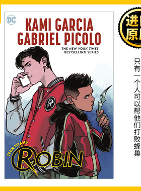 Teen Titans: Robin 少年泰坦罗宾 DC漫画 Kami Garcia