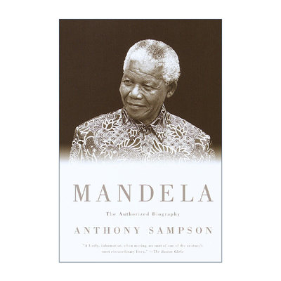 Mandela The Authorized Biography · Anthony Sampson