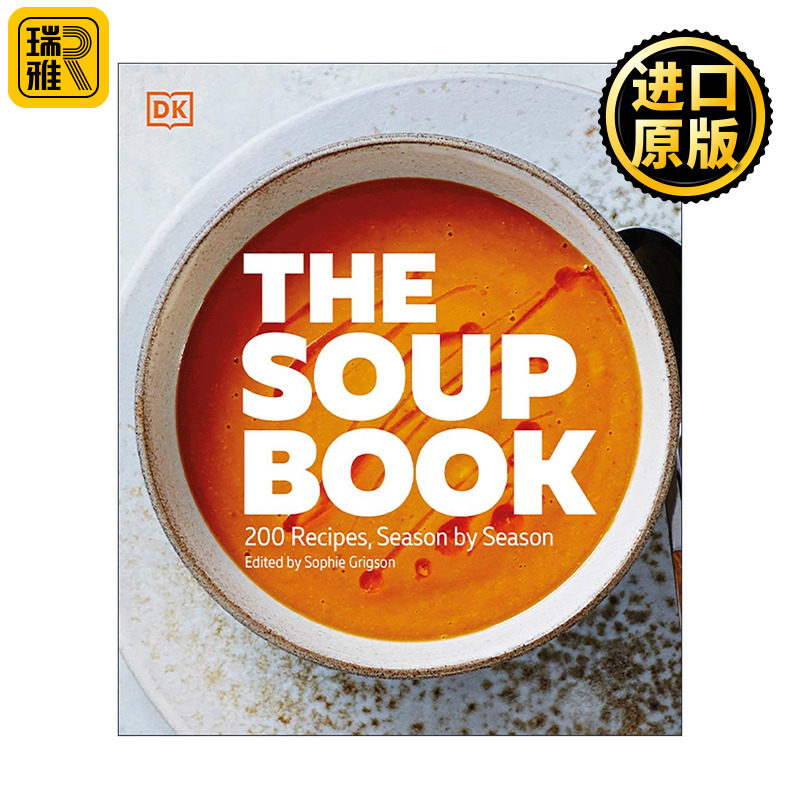 英文原版 DK The Soup Book 汤品大全 200道以食材为主导的季节性汤品食谱 英文版 进口英语原版书籍