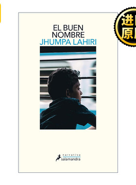 El buen nombre / The Namesake 同名人 西班牙语版 解说疾病的人作者 普利策奖得主Jhumpa Lahiri裘帕·拉希莉