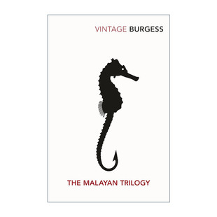 Malayan Trilogy 马来亚三部曲 安东尼·伯吉斯 发条橙作者