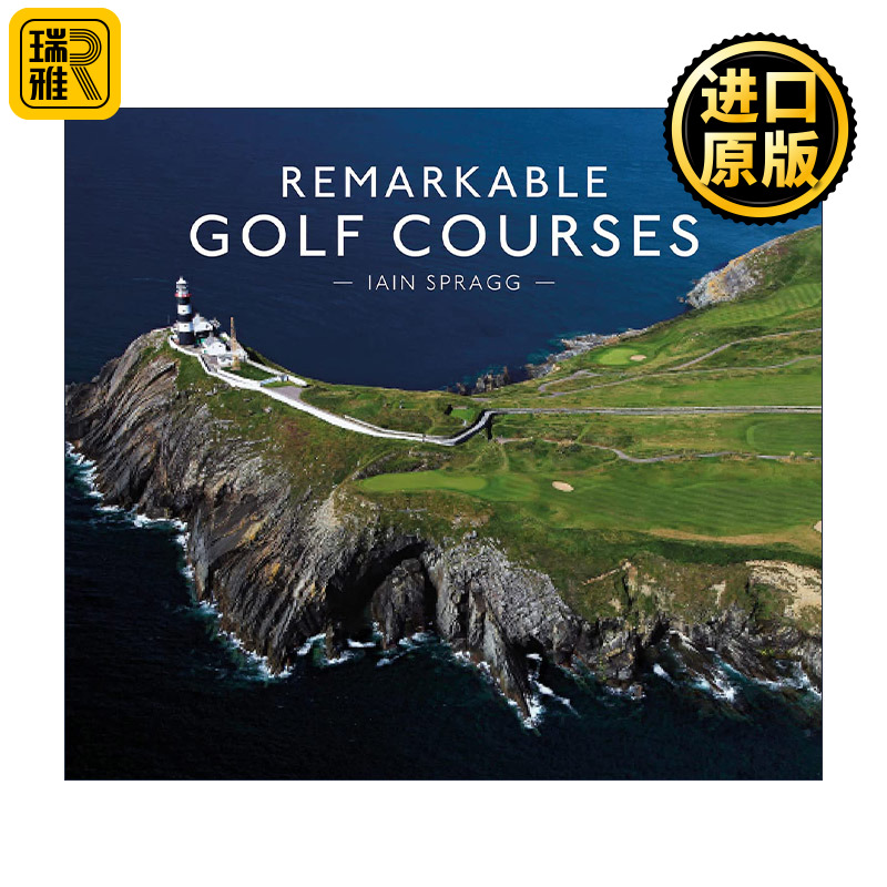 Remarkable Golf Courses 顶级高尔夫球场图解指南 精装