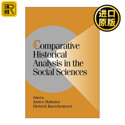 英文原版 Comparative Historical Analysis in the Social Sciences 社会科学中的比较历史分析 James Mahoney剑桥比较政治学研究