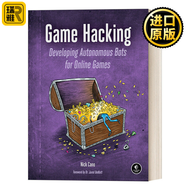 Game Hacking 游戏黑客:为在线游戏开发自主机器人 计算机 Nick Cano