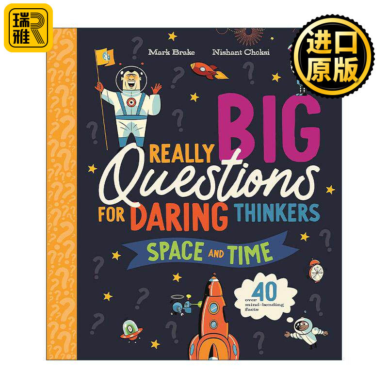 英文原版 Really Big Questions For Daring Thinkers Space and Time 给大胆思考者的大问题之空间与时间 精装 进口英语原版书籍