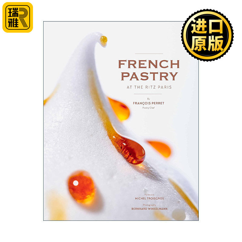 French Pastry at the Ritz Paris 巴黎丽兹酒店的法式糕点 精装