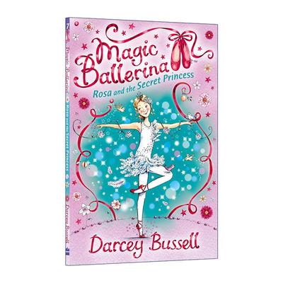 英文原版 Magic Ballerina Rosa and the Secret Princess 魔法芭蕾舞女系列 罗莎与秘密公主 英文版 进口英语原版书籍