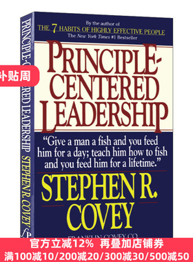 Principle Centered Leadership 高效能人士的领导准则 英文原版
