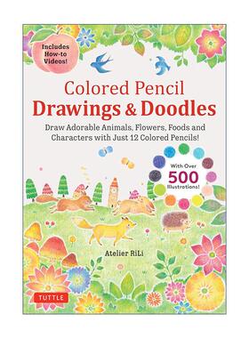 英文原版 Colored Pencil Drawings and Doodles 彩色铅笔绘画与涂鸦插图指南 可爱动物 花卉 食物与人物 英文版进口英语原版书籍