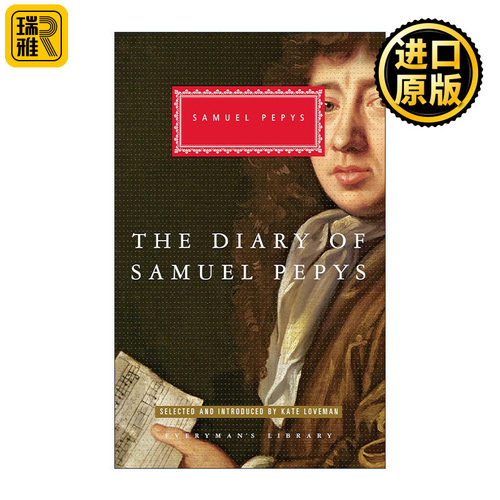 The Diary of Samuel Pepys (Everyman'S Library Classics) 塞缪尔·佩皮斯日记选集 人人图书馆经典精装收藏版