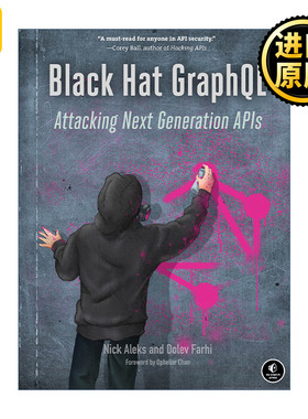Black Hat GraphQL 黑帽Graphql 攻击下一代API 计算机 网络安全 Nick Aleks