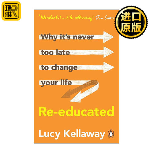 英文原版 Re-educated 重新受教 中年改行的人生实验 前金融时报明星专栏作家Lucy Kellaway 英文版 进口英语原版书籍