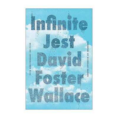 英文原版 Infinite Jest 无限诙谐 30周年版 戴维佛斯特华莱士 英文版 进口英语原版书籍