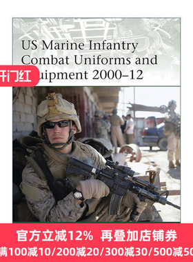 英文原版 US Marine Infantry Combat Uniforms and Equipment 2000–12 美国海军步兵战斗制服及装备图册 军事精锐系列 英文版