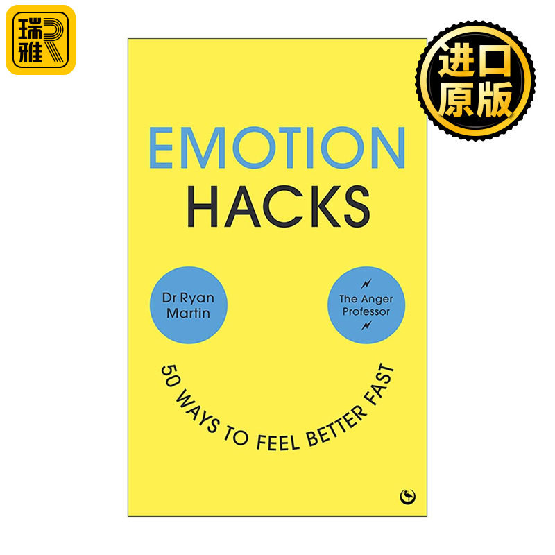 英文原版 Emotion Hacks 情感技巧 让你感觉更好的50种方法 为什么我们会生气作者瑞安·马丁 英文版 进口英语原版书籍