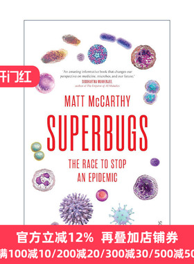 Superbugs 超级细菌 一场阻止流行病的竞赛 Matt McCarthy