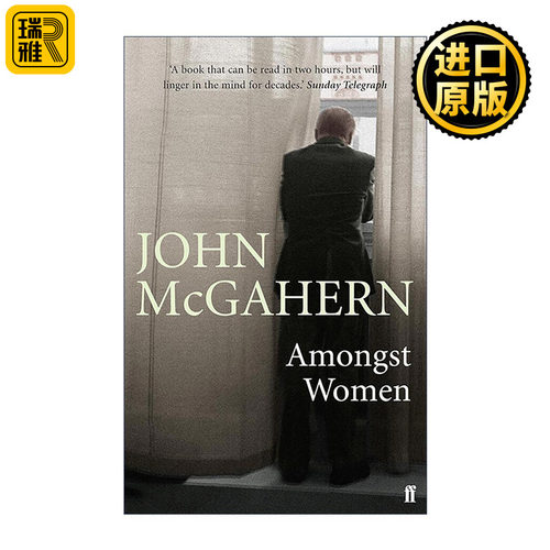 英文原版 Amongst Women 在女人中间 爱尔兰作家约翰·麦加恩 布克奖提名 英文版 进口英语原版书籍