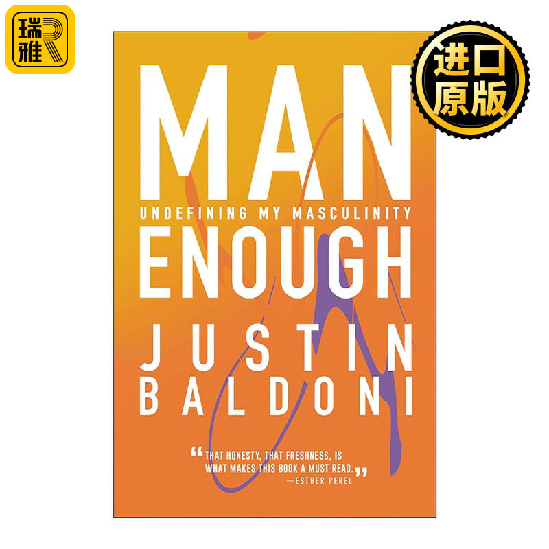 英文原版 Man Enough 足够男人 拆解对男子气概的定义 贾斯汀·贝尔杜尼 英文版 进口英语原版书籍