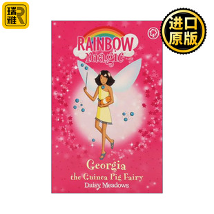 彩虹魔法仙子之宠物守护仙女 Guinea Rainbow 英文原版 进口英语书籍 The Georgia Pig 儿童奇幻章节桥梁书 豚鼠仙女 Fairy Magic