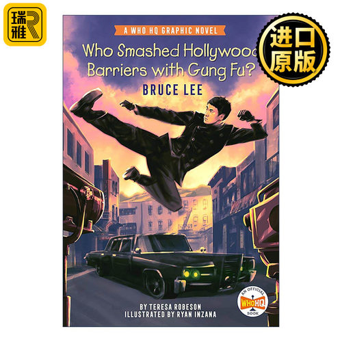 英文原版 Who Smashed Hollywood Barriers with Gung Fu Bruce Lee 谁用功夫打破了好莱坞的壁垒 李小龙 儿童历史科普百科漫画