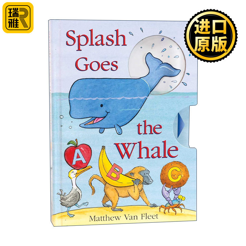 英文原版 Splash Goes the Whale 溅起水花的小鲸鱼 推拉操作书 名作家Matthew Van Fleet 英文版 进口英语原版书籍