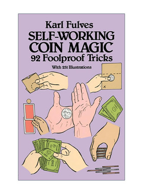 正版 SelfWorking Coin Magic: 92 Foolproof Tricks 英文原版 进口英语书籍