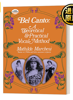 Bel Canto: A Theoretical and Practical Vocal Method  :